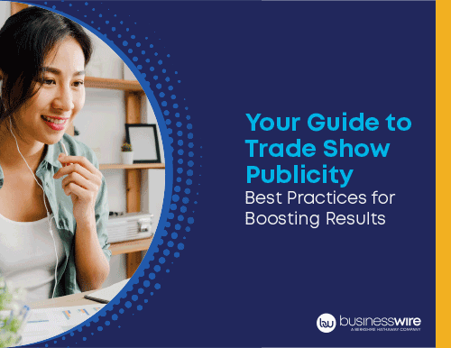 Whitepaper: Your Guide to Trade Show Publicity