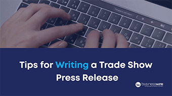 Write Tradeshow Press Release